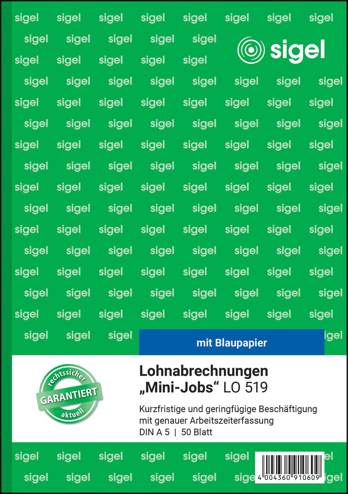 SIGEL Formularbuch Lohnabrechnung für geringfügig/kurzfristig Beschäftigte DIN A5 1x 50 Seiten