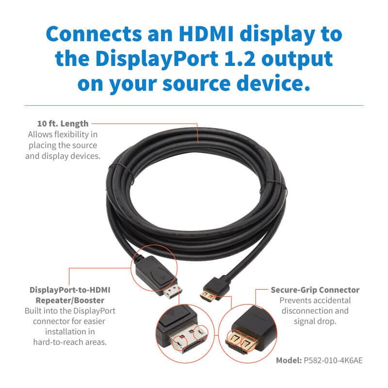 Eaton Tripp Lite Series DisplayPort 1.2 zu HDMI Active Adapterkabel (Stecker/Stecker), 4K 60 Hz, HDR, Secure-Grip Plugs, Schwarz, 10 ft. (3.1 m)