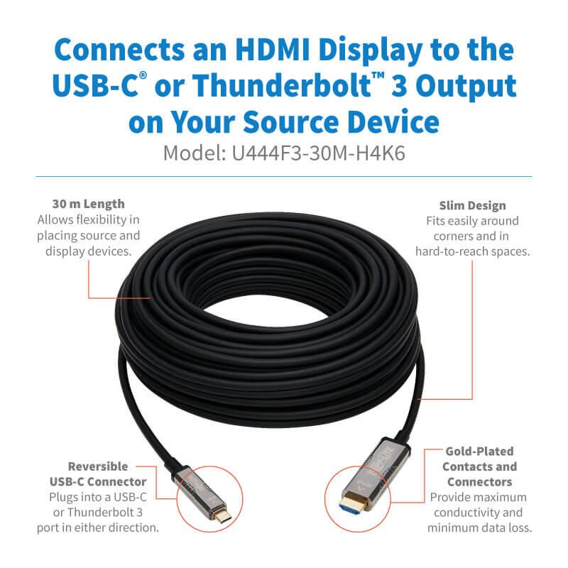 Eaton Tripp Lite Series High-Speed USB-C zu HDMI Active Optical Kabel (AOC) - UHD 4K 60 Hz, HDR, CL3 Rated, Schwarz, 30 m (98 ft.)