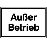 SafetyMarking® Hinweisschild "Außer Betrieb" 25 x 15 cm